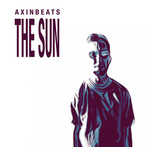 AXINBEATS — The Sun
