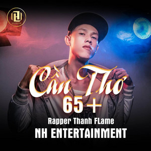 Cần Thơ 65+ (New Version) by Thanh Flame