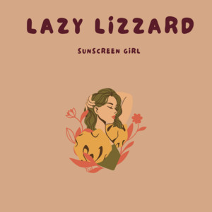 Sunscreen Girl by Lazy Lizzard