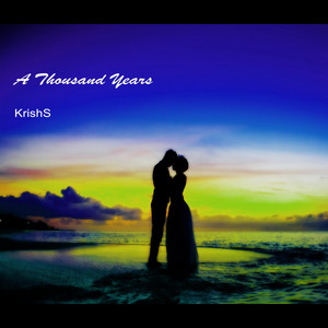 Krishs - A Thousand Years