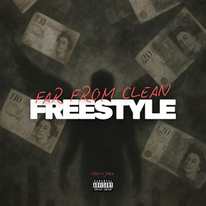 Far From Clean (freestyle) (feat. JFACE)