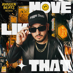 Move Like That by Angger Beatz