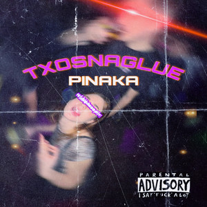 Pinaka - Txosnaglue