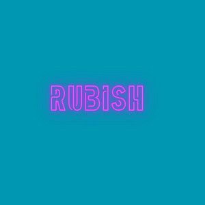 Rubish by Ayeshavyn