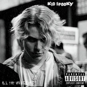 Rotten by Kid $pooky