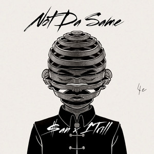Not da same (feat. Trill) by $an, TriLL