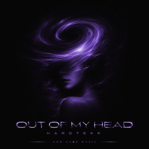OUT OF MY HEAD HARDTEKK - Sped Up by DON BASS MUSIC