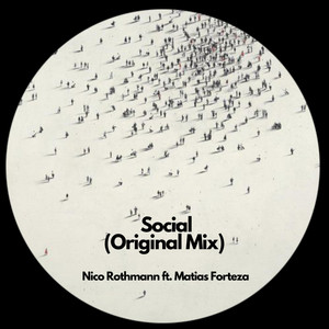 Social by Nico Rothmann, Matias Forteza
