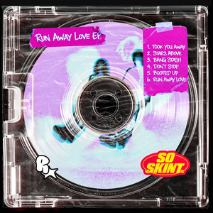 Run Away Love by Robustt