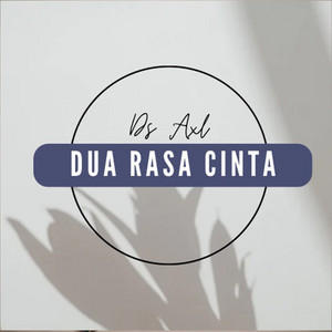 Dua Rasa Cinta