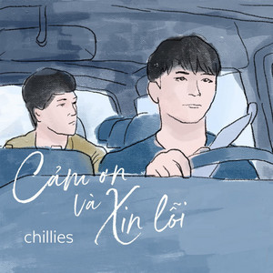 Cảm Ơn Và Xin Lỗi - OST from “Thưa Mẹ Con Đi” by Chillies Album Cover
