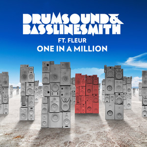 One In A Million - Tantrum Desire Remix by Drumsound & Bassline Smith, Fleur East, Tantrum Desire