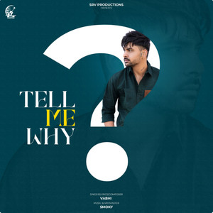 Tell Me Why by Smokky, Vabhi