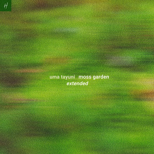 Moss Garden - Extended by Uma Tayuni