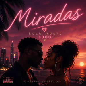 Miradas by Lolo Music