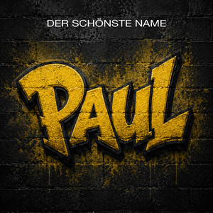Paul by Der schönste Name
