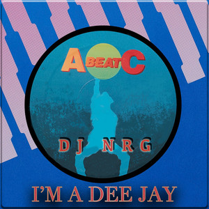 DJ NRG - I'm a Dee Jay (Instrumental)