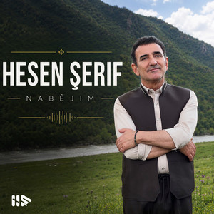 Nabêjim by Hesen Şerif