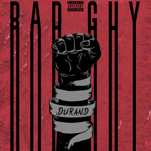 Bad Guy by Durand the Rapper