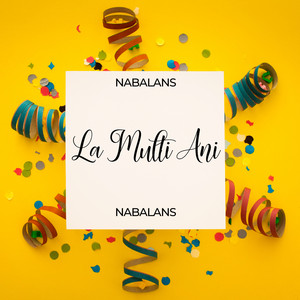 NABALANS - La Multi Ani