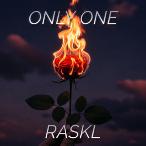 ONLY ONE by Raskl