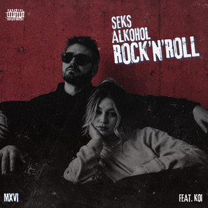 seks, alkohol, rock'n'roll by MXVI, Koi