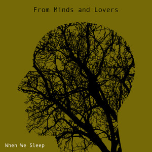 Hallucinations by From Minds and Lovers