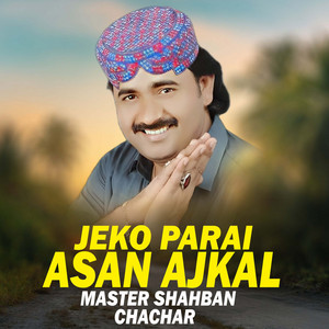 Mastar Shuban Chachar - Alif Akh Bhi Jehkhy