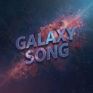 Galaxy Song by Dj Alexis, Tarsha Mulhern