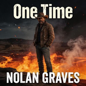 One Time by Nolan Graves