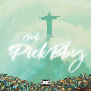 Pick bby by Godi