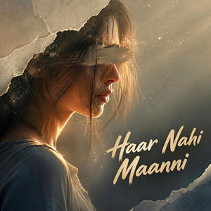 Haar Nahi Maanni by Aiwaaz India