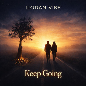 Keep Going by Ilodan Vibe