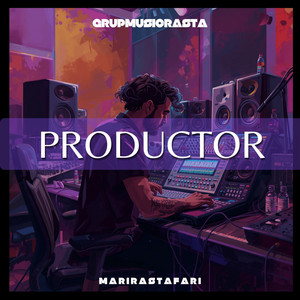 Productor by MariRastafari