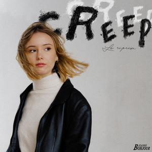 Creep - Reprise