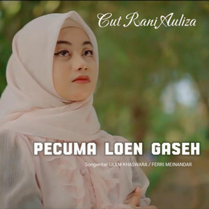 Cut Rani Auliza - Peucuma Lon Gaseh