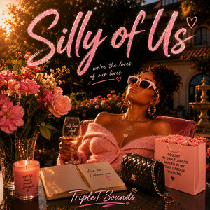 Silly of Us by TripleT Sounds