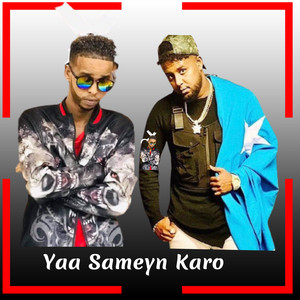 King Ck - Yaa Sameyn Karo (feat. Sharma Boy)