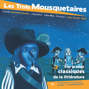Les 3 mousquetaires (Les plus beaux contes pour enfants)