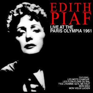 Edith Piaf: Live at the Paris Olympia 1961 ‑「コンピレーション」by