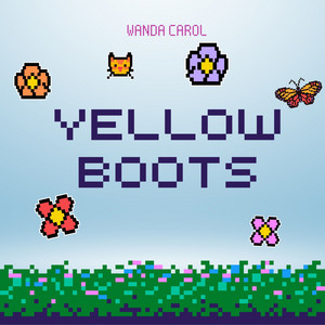 Yellow Boots by Wanda Carol