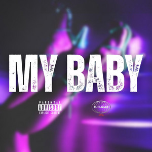 My baby by ADM lamelo, Le j