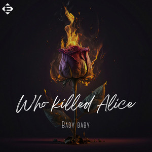 Ecstasy - song and lyrics by Who Killed Alice | Spotify