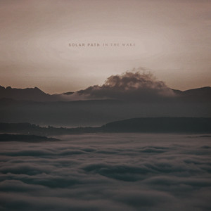 In The Wake by Solar Path