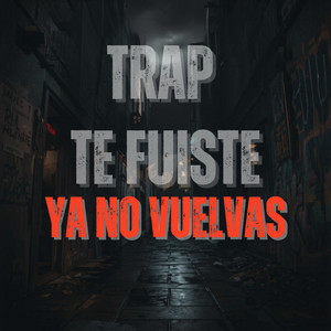 Te fuiste ya no vuelvas by Composiciones Goper