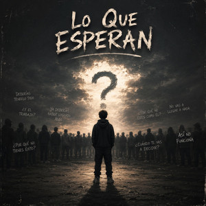 LO QUE ESPERAN by EL EXTRATERRESTRE