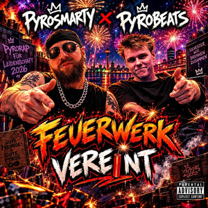 Feuerwerk Vereint by PyroSmarty, PyroBeats
