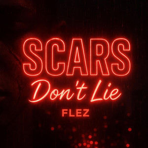 Scars Don't Lie