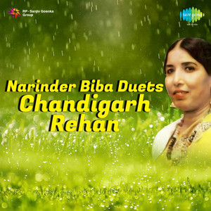 Narinder Biba & H. Dev - Chandigarh Rahen Waliye