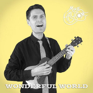 Wonderful World - Ukulele Cover